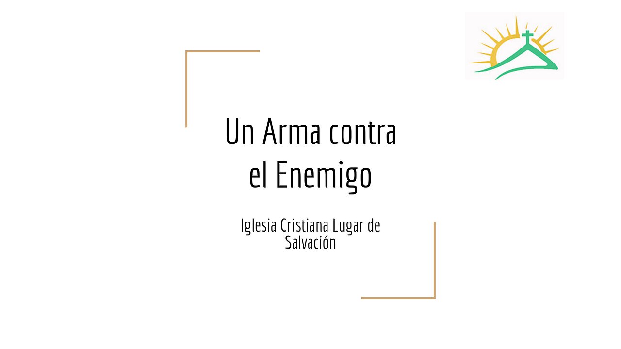 Un arma contra el enemigo