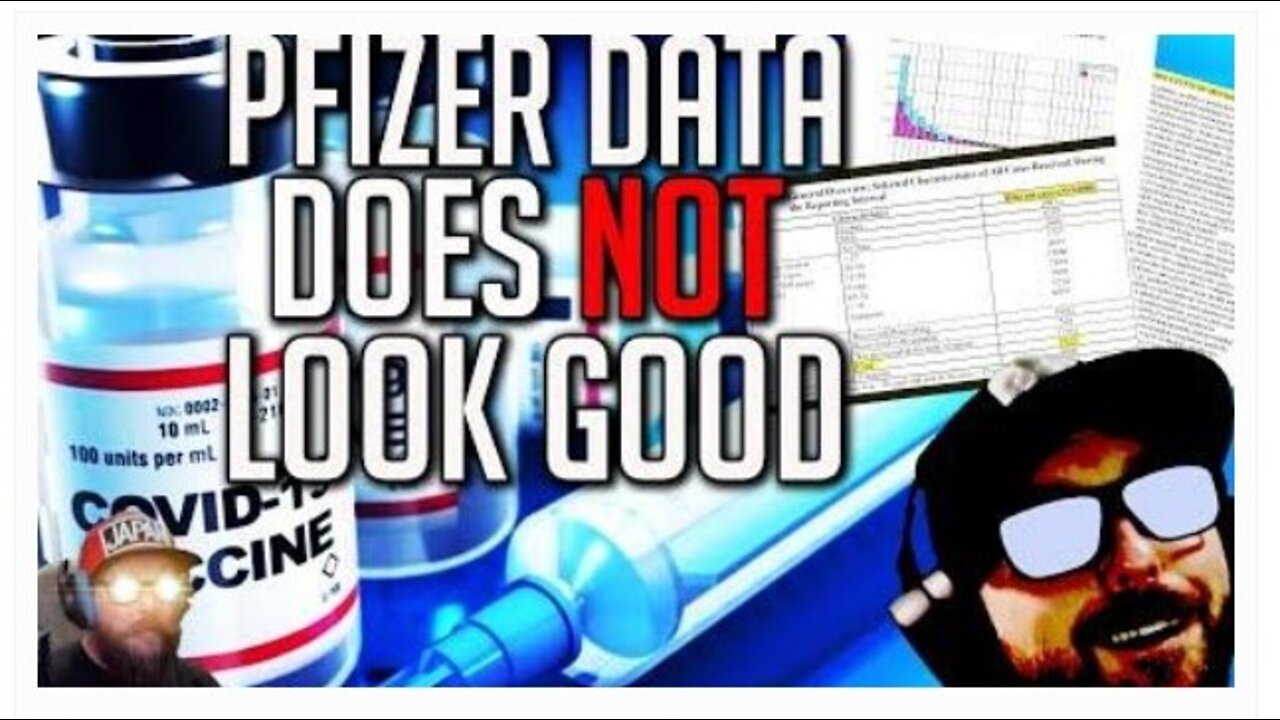 Pfizer Data Released - Does Not Look Good