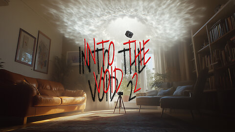 Into The Void 2 - Camera Goes Into A Portal AGAIN!