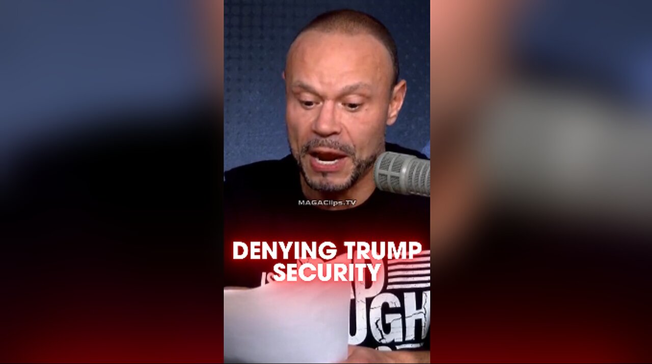 Dan Bongino: Secret Service Denied Security To Trump Team - 9/25/24