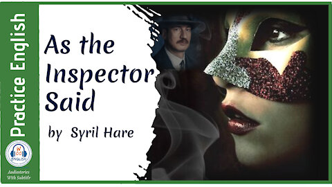 As the Inspector Said by Syril Hare