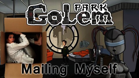 GolemPark - Mailing Myself