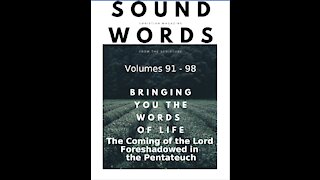 Sound Words, The Coming of the Lord, Foreshadowed in the Pentateuch
