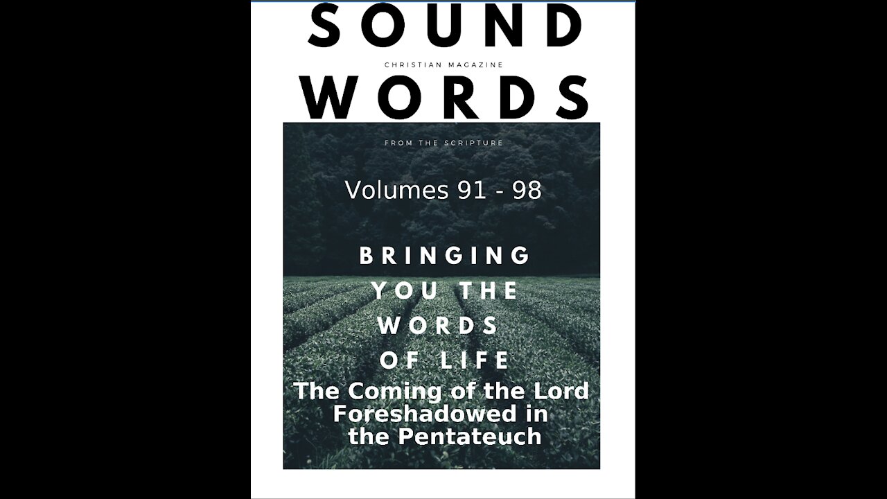 Sound Words, The Coming of the Lord, Foreshadowed in the Pentateuch