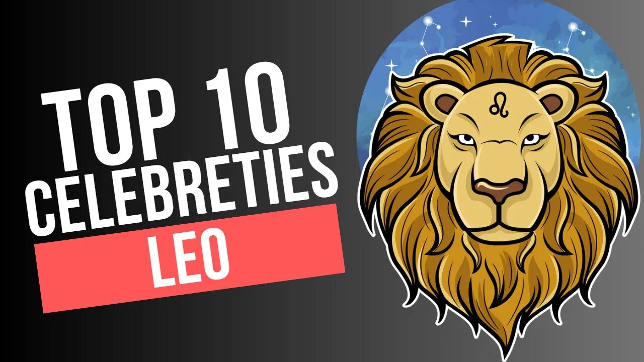 Leo Celebrities: Roaring with Confidence and Charisma! ♌ #LeoPride #CelebLions 🎬