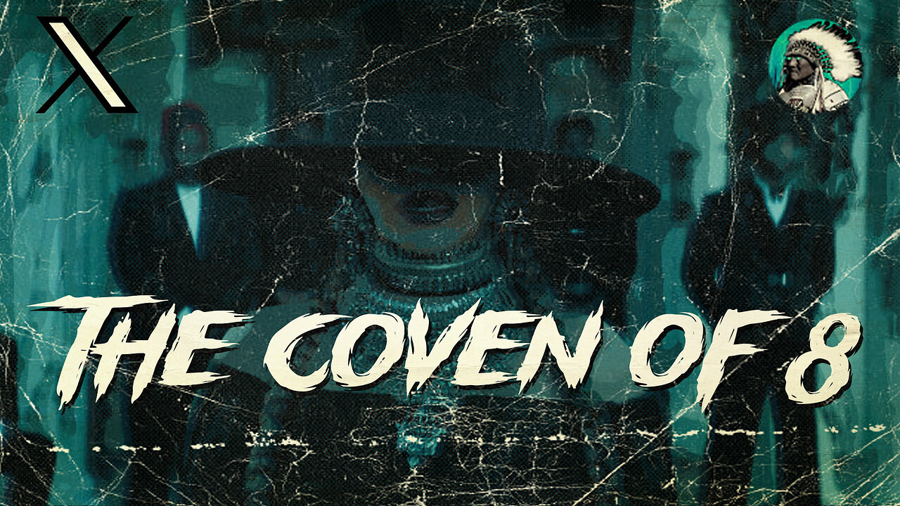 The Coven of 8