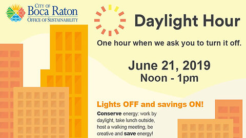 Boca Raton participating in 'Daylight Hour' to conserve energy on first day of summer