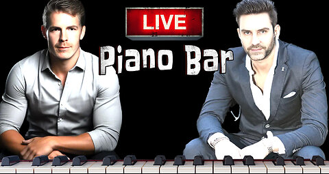 The Biggest and Best Duelling Piano Bar on Rumble Feat. Piano Matty B & Kyle Mac