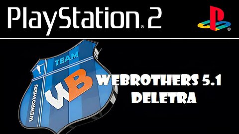 WEBROTHERS 5.1 - O JOGO DE PS2