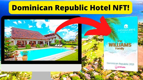 NFTs are Used as Booking Tools in Dominican Republic Hotels!