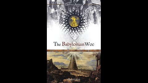 The Babylonian Woe