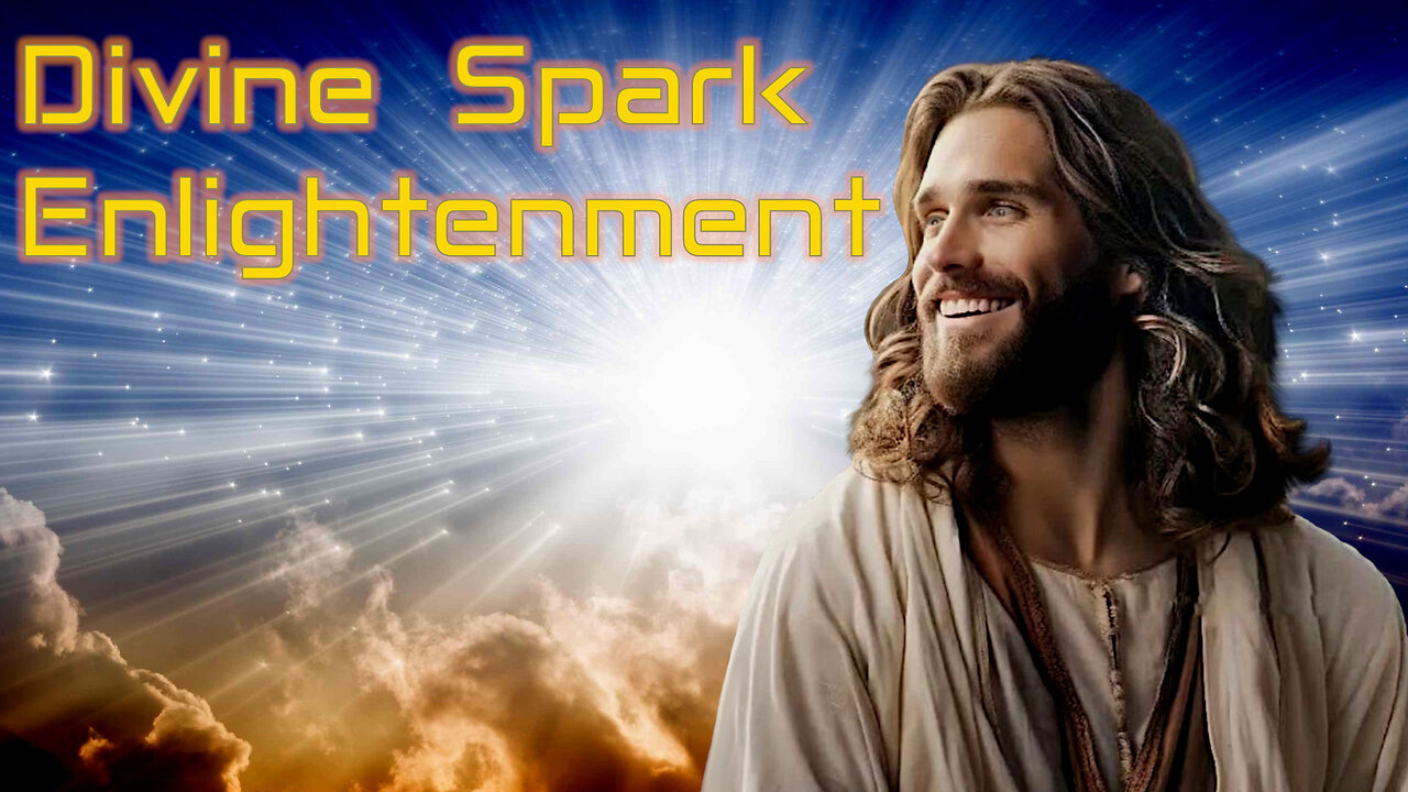 The Divine Spark... Enlightenment, Truth, Love & Instruction ❤️ Message from Jesus thru Bertha Dudde