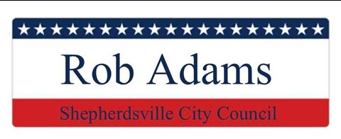 Rob Adams for Shepherdsville KY City Council