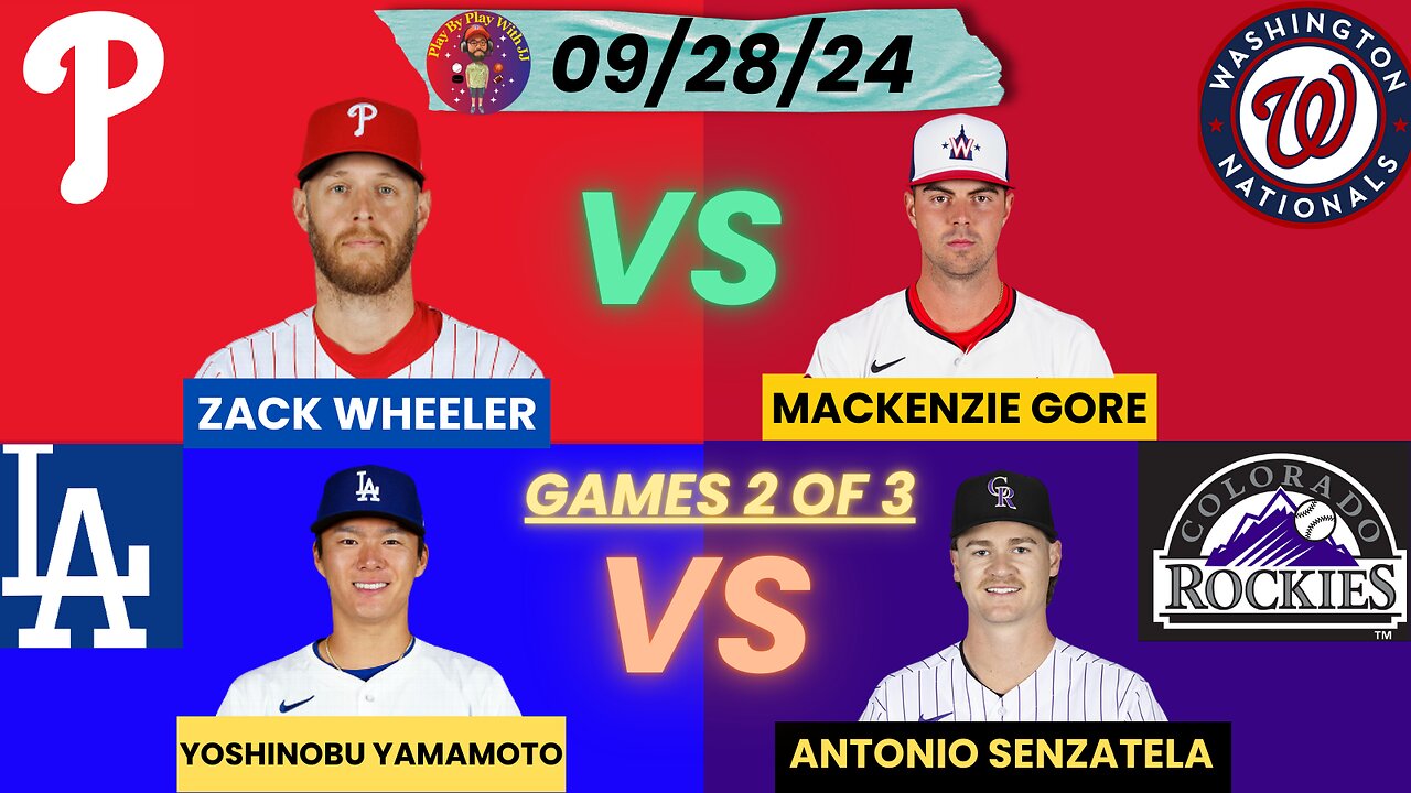 DH: Philadelphia Phillies @ Washington Nationals & LA Dodgers @ Colorado Rockies LIVE PLAY-BY-PLAY