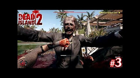 DEAD ISLAND 2 AMY SOLO CAMPAIGN! (PART 3 NO COMMENTARY)