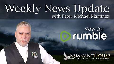 Weekly News Update with Peter Michael Martinez