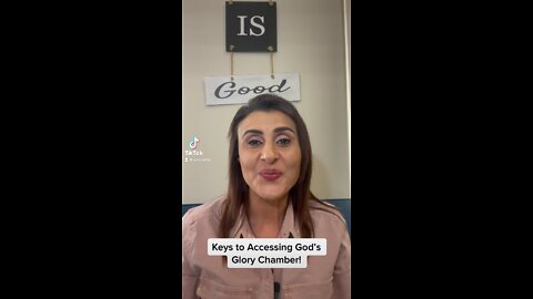 Keys to Accessing God’s Glory Chamber!