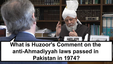 What is Huzoor's comment on the anti-Ahmadiyyah AWS passed in Pakistan in 1974?