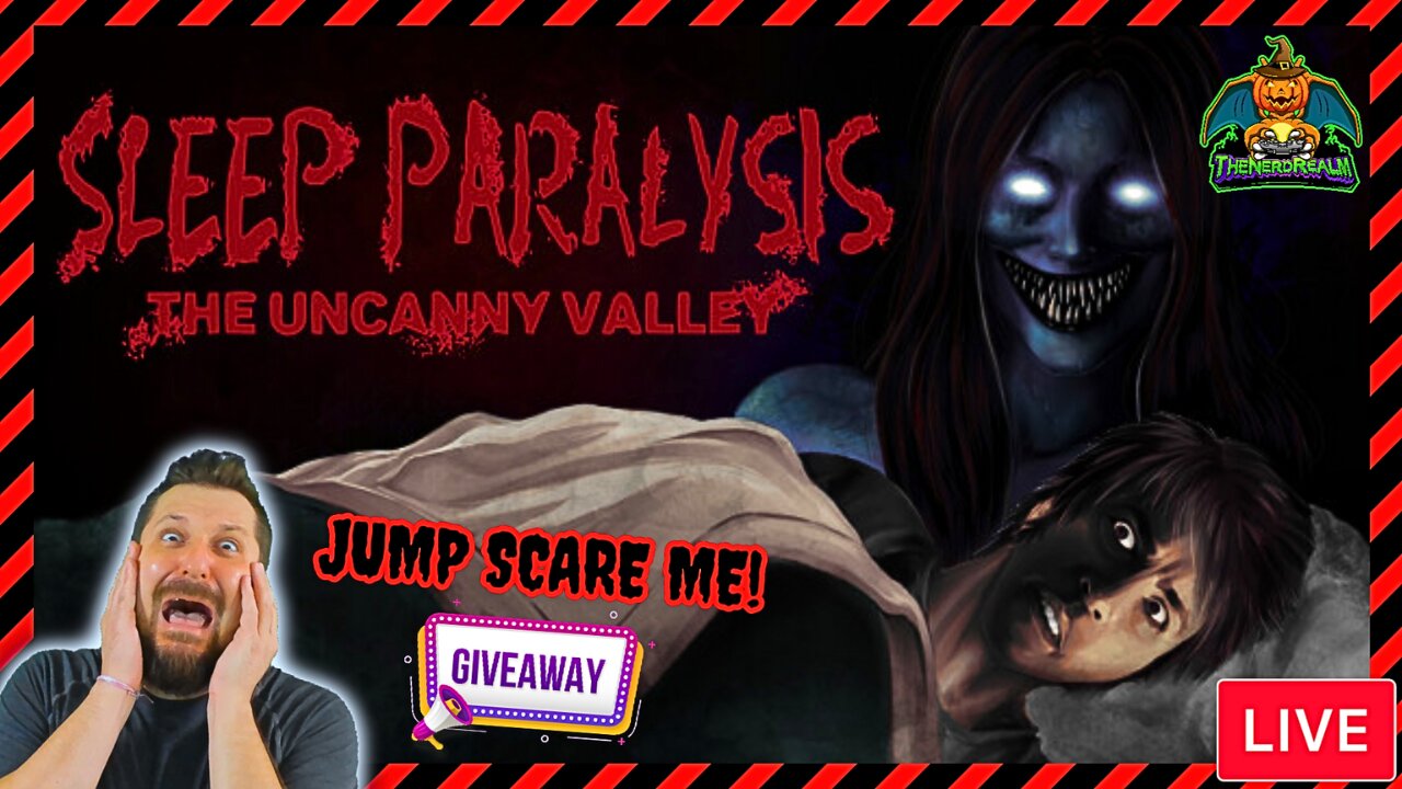 Sleep Paralysis | Jump Scare Alerts On! | Giveaways | Scare Me & Win! | 1st Time Playing