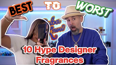 WIFE RANKS 10 HYPED DESIGNERS FRAGRANCES FROM BEST TO WORST// MUST SEE!