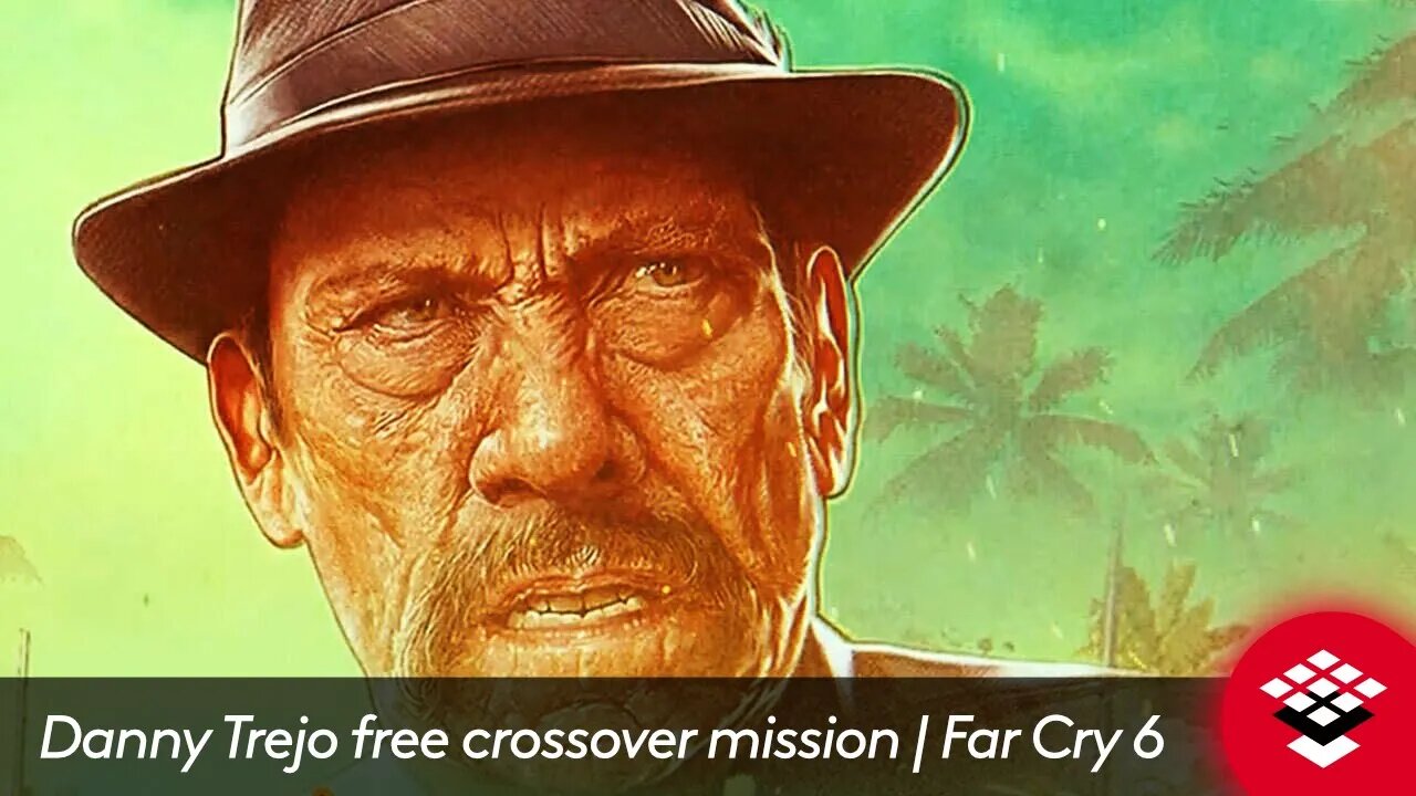 Danny Trejo free crossover mission | Far Cry 6