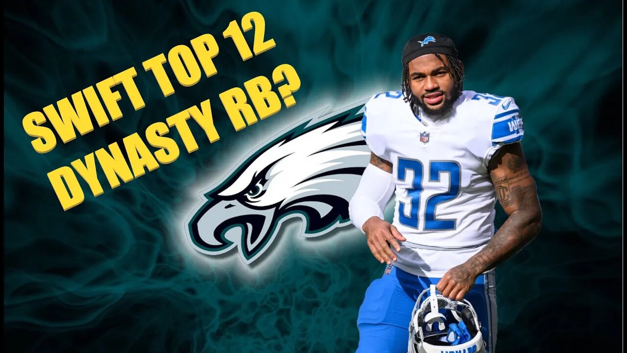 Dynasty Discussion - Can DeAndre Swift Be a Top 12 RB?