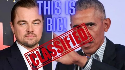 Massive Secret DISCLOSURE (Obama, DiCaprio, Malaysian Dude)