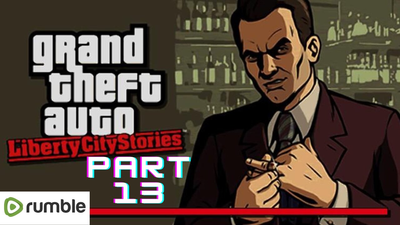 GTA LIBERTY CITY-Part 13 || Full Gameplay