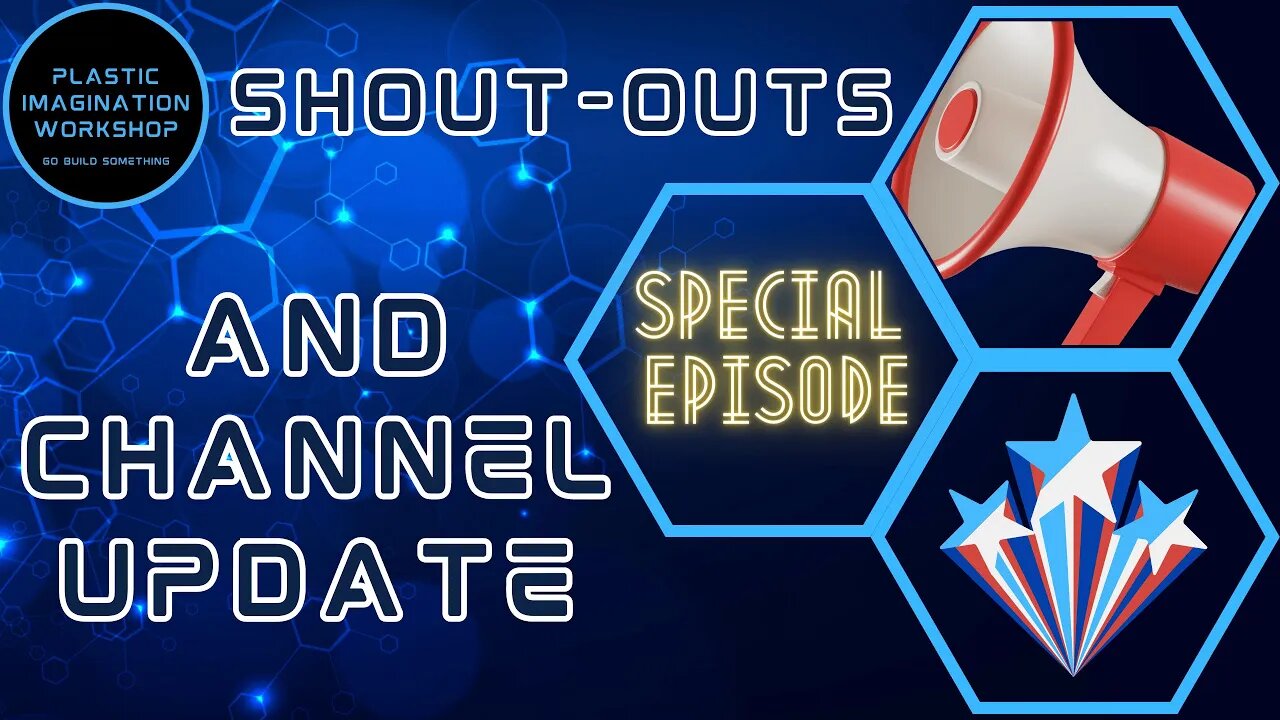 Time For Some Scale Model Youtube Channel Shout-outs And A Channel Update!