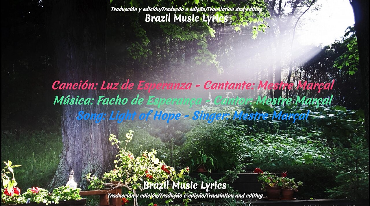 Brazilian Music: Light of Hope - Singer: Mestre Marçal