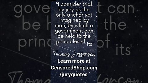 Thomas Jefferson classic quote on the covered-up idea of #jurynullification #juryduty #unjustlaws