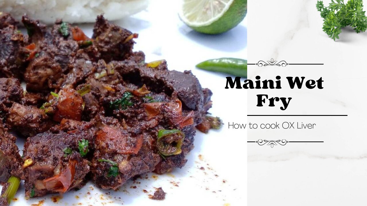 How to cook OX Liver | Maini Wet Fry | kenyan Recipe