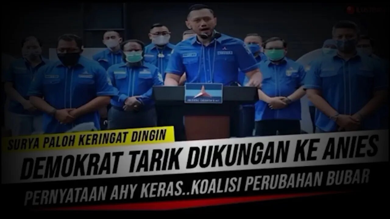 SUMPAH AHY KERAS !! DEMOKRAT TARIK DUKUNGAN KE ANIES SURYA PALOH LANGSUNG KERINGAT DINGIN