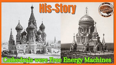 Cathedrals were Free Energy Machines - His-Story