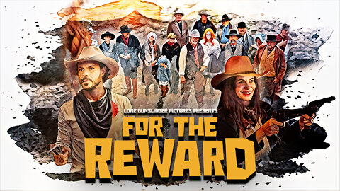 For The Reward Movie Trailer - Western