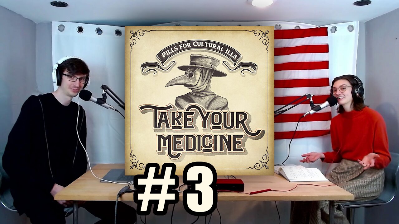 Take Your Medicine #3 - The Gender Agenda, COVID Flip-Flops, & More