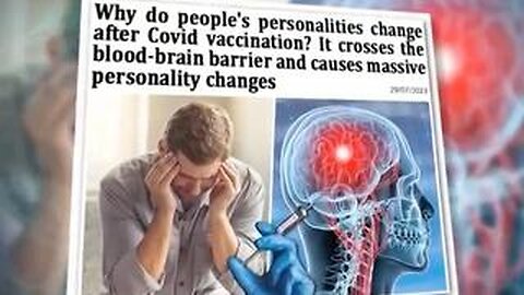 DO PEOPLES PERSONALITIES CHANGE AFTER MRNA COVID VACCINES?