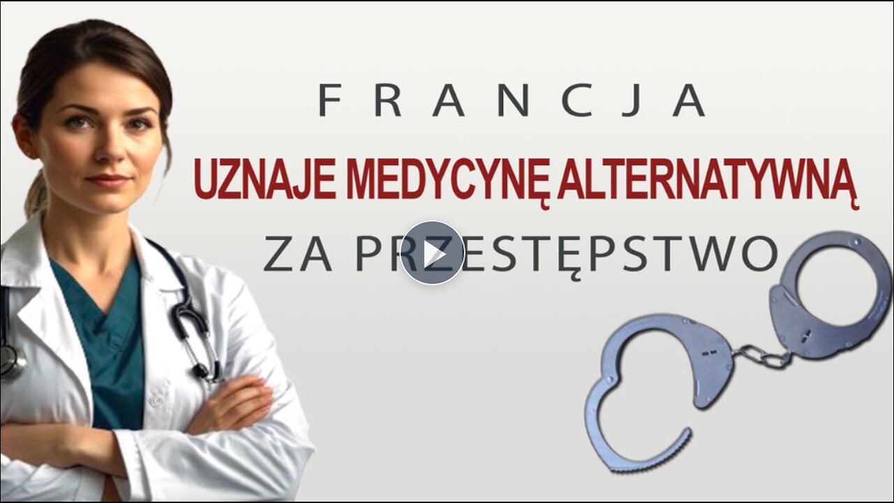 Francja: Ustawa przeciwko „sekciarskim ekscesom” uznaje medycynę alternatywną za przestępstwo