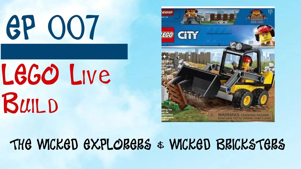 LEGO Live Build Set 60219 construction Loader - Ep 007