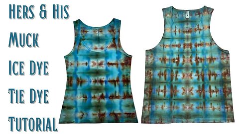 Tie-Dye Designs: His & Hers Matching Set Tank Tops Muck Ice Dye