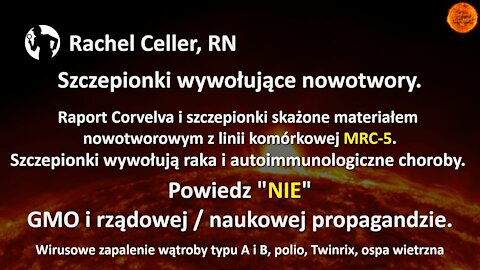 Rachel Celler - Szczepionki a nowotwory (Napisy PL)