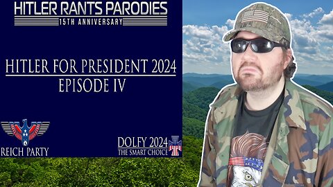 Hitler For President 2024: Episode IV (HRP) - Reaction! (BBT)