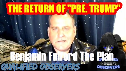 Benjamin Fulford: Trump Dropped a Bomb - Buckle UP!