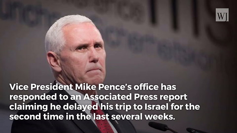 According to the Media, Mike Pence Is Not Going to Israel. Just One Problem With That; He Is