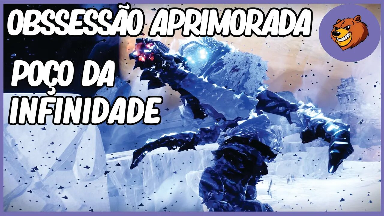 DESTINY 2 │ OBSSESSÃO APRIMORADA POÇO DA INFINIDADE TRIUNFO