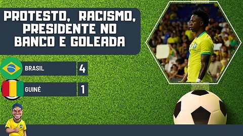 Brasil goleia em amistoso "tosco" contra Guiné