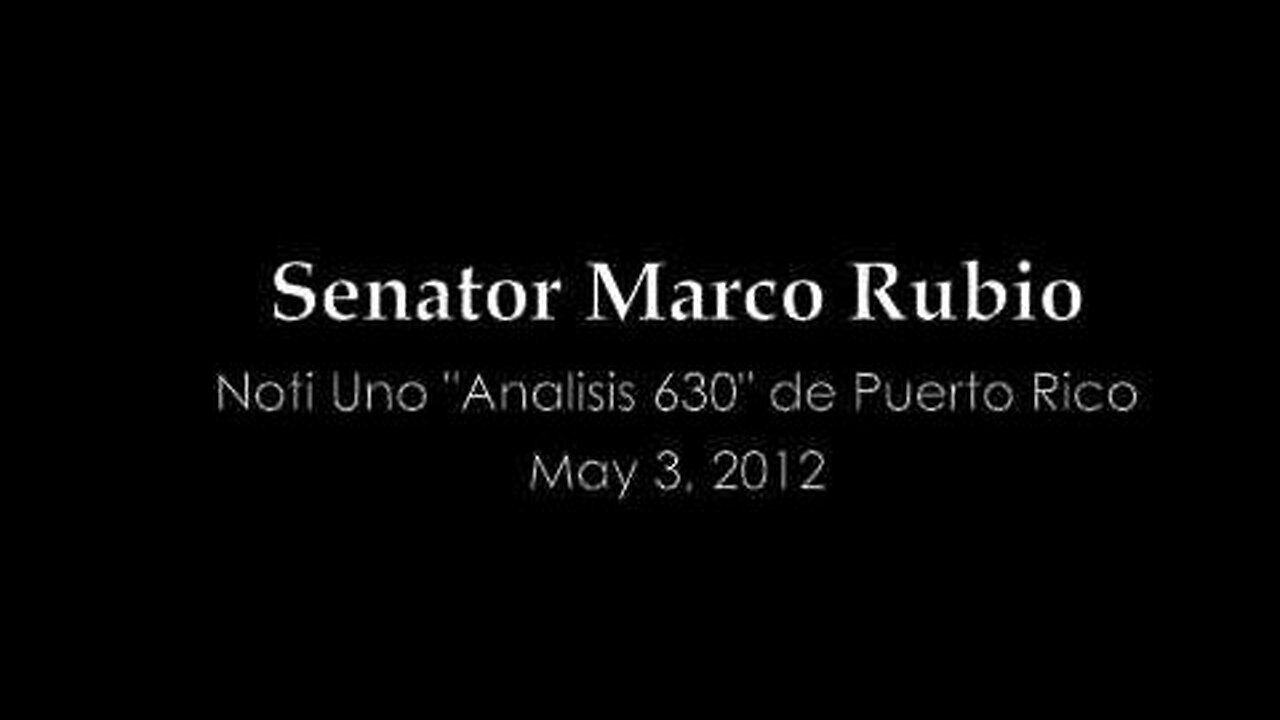 Sen. Rubio on Noti Uno "Analisis 360" in Puerto Rico