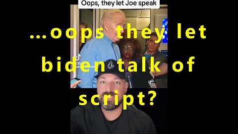 …oops they let biden talk of script?