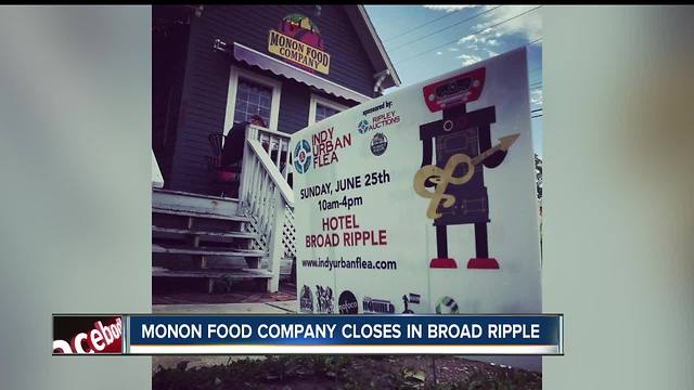 Monon Food Company closes its doors in Broad Ripple