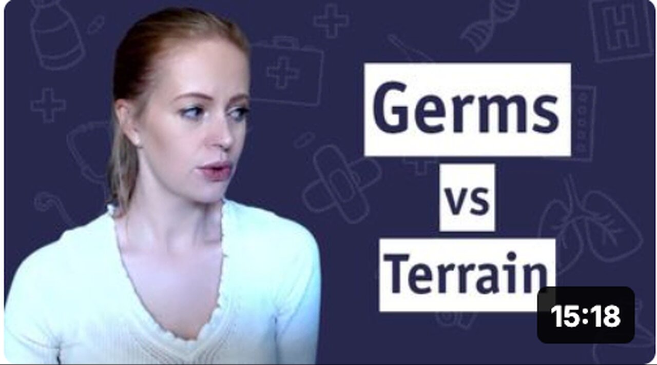 GERM THEORY VS TERRAIN THEORY